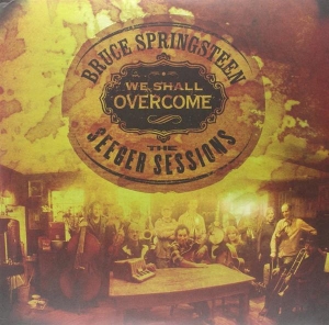 Springsteen Bruce - We Shall Overcome  The Seeger Sessions in der Gruppe VINYL / Pop-Rock bei Bengans Skivbutik AB (480039)