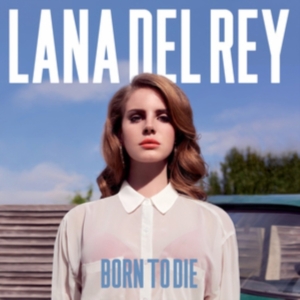 Lana Del Rey - Born To Die - Vinyl in der Gruppe VINYL / Pop-Rock bei Bengans Skivbutik AB (480496)