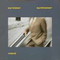 Pyrolator - Inland in der Gruppe VINYL / Pop-Rock bei Bengans Skivbutik AB (480503)