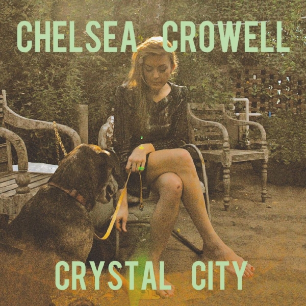 Crowell Chelsea - Crystal City in der Gruppe VINYL / Country bei Bengans Skivbutik AB (480769)