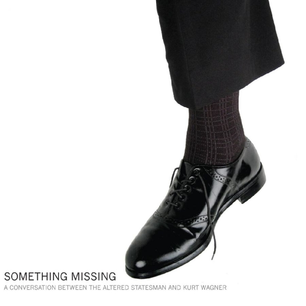 Altered Statesman The & Kurt Wagne - Something Missing in der Gruppe VINYL / Rock bei Bengans Skivbutik AB (481377)