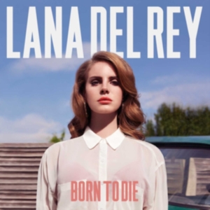 Lana Del Rey - Born To Die in der Gruppe UNSERE TIPPS / Bäst Album Under 10-talet / Bäst Album Under 10-talet - GP bei Bengans Skivbutik AB (481717)