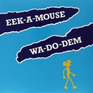 Eek-A-Mouse - Wa-Do-Dem in der Gruppe VINYL bei Bengans Skivbutik AB (481743)