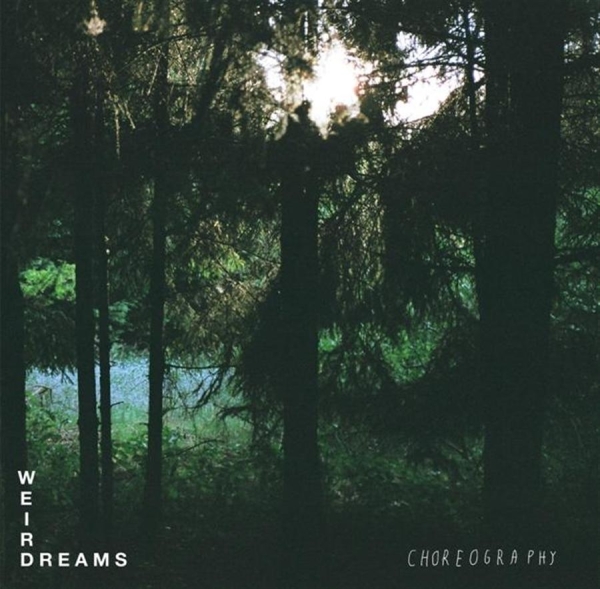 Weird Dreams - Choreography in der Gruppe VINYL / Pop bei Bengans Skivbutik AB (481762)