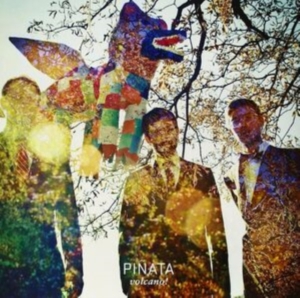 Volcano! - Pinata (Black Vinyl + Cd) in der Gruppe VINYL / Pop-Rock bei Bengans Skivbutik AB (482159)
