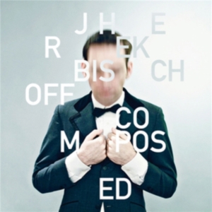 Bischoff Jherek - Composed (Lp+Cd) Lim. Ed. in der Gruppe VINYL / Pop-Rock bei Bengans Skivbutik AB (482161)