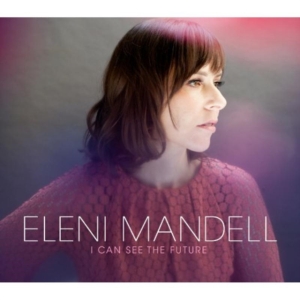 Mandell Eleni - I Can See The Future in der Gruppe VINYL / Pop-Rock bei Bengans Skivbutik AB (482483)