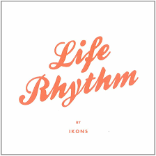 Ikons - Life Rhythm in der Gruppe CD / Pop bei Bengans Skivbutik AB (482601)