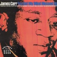 Carr James - You Got My Mind Messed Up in der Gruppe VINYL / Pop-Rock,RnB-Soul bei Bengans Skivbutik AB (483375)
