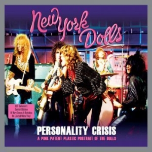 New York Dolls - Personaliy Crisis (White Vinyl) in der Gruppe VINYL / Pop-Rock bei Bengans Skivbutik AB (483499)