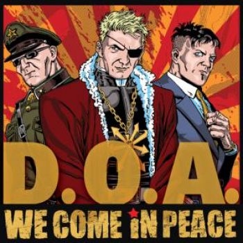 D.O.A. - We Come In Peace in der Gruppe VINYL / Bestseller bei Bengans Skivbutik AB (483725)