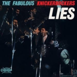 Knickerbockers - Lies (Mono Edition) in der Gruppe UNSERE TIPPS / Klassiska lablar / Sundazed / Sundazed Vinyl bei Bengans Skivbutik AB (484283)