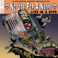 No Use For A Name - Live In A Dive (Black Vinyl Lp) in der Gruppe VINYL / Pop-Rock,Punk bei Bengans Skivbutik AB (485134)