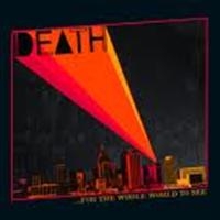 Death - For The Whole World To See in der Gruppe VINYL / Pop-Rock bei Bengans Skivbutik AB (485171)