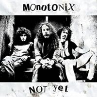 Monotonix - Not Yet in der Gruppe VINYL / Pop-Rock bei Bengans Skivbutik AB (485294)