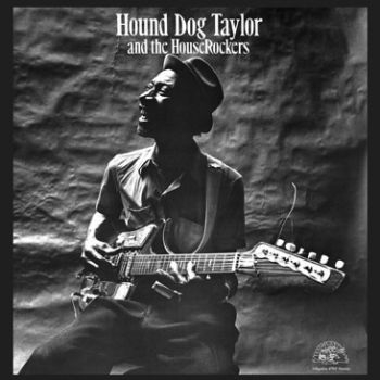 Hound Dog Taylor - Hound Dog Taylor And The Houserocke in der Gruppe VINYL / Jazz/Blues bei Bengans Skivbutik AB (485569)