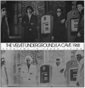 Velvet Underground - La Cave 1968 (180 G) in der Gruppe VINYL / Rock bei Bengans Skivbutik AB (485650)
