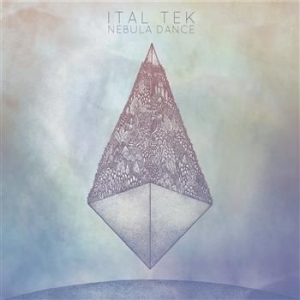 Ital Tek - Nebula Dance in der Gruppe CD bei Bengans Skivbutik AB (485853)