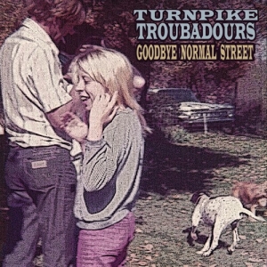 Turnpike Troubadours - Goodbye Normal Street in der Gruppe VINYL / Vinyl Country bei Bengans Skivbutik AB (486001)