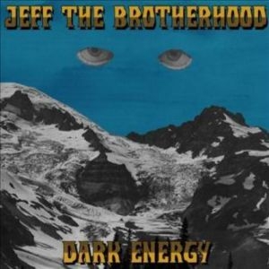 Jeff the Brotherhood - Dark Energy in der Gruppe VINYL bei Bengans Skivbutik AB (486363)