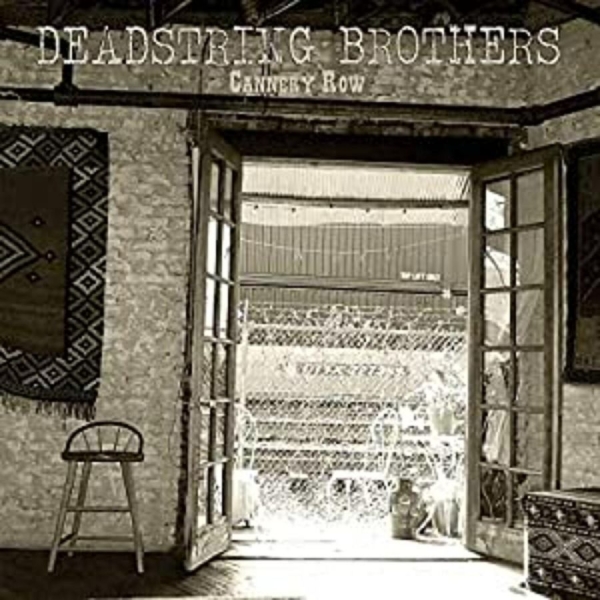 Deadstring Brothers - Cannery Row in der Gruppe VINYL / Bestseller bei Bengans Skivbutik AB (487643)