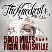 Knockouts The - 5000 Miles From Louisville in der Gruppe VINYL / Pop-Rock,Svensk Musik bei Bengans Skivbutik AB (487894)