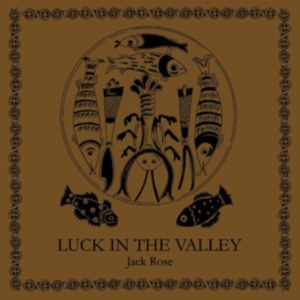 Rose Jack - Luck In The Valley in der Gruppe VINYL / Pop-Rock bei Bengans Skivbutik AB (488557)