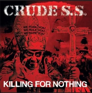 Crude Ss - Killing For Nothing in der Gruppe Labels / Bengans Vertrieb bei Bengans Skivbutik AB (489856)