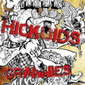 Hickoids/The Grannies - 300 Years Of Punk Rock in der Gruppe VINYL / Rock bei Bengans Skivbutik AB (489985)
