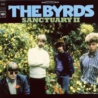 Byrds - Sanctuary Ii in der Gruppe UNSERE TIPPS / Klassiska lablar / Sundazed / Sundazed Vinyl bei Bengans Skivbutik AB (490542)