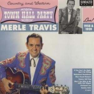 Travis Merle - Live At Town Hall Party in der Gruppe UNSERE TIPPS / Klassiska lablar / Sundazed / Sundazed Vinyl bei Bengans Skivbutik AB (490792)