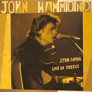 Hammond John - Live In Greece in der Gruppe VINYL / Jazz/Blues bei Bengans Skivbutik AB (491234)