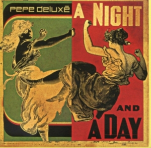 Pepe Deluxe - A Night And A Day in der Gruppe VINYL bei Bengans Skivbutik AB (491456)