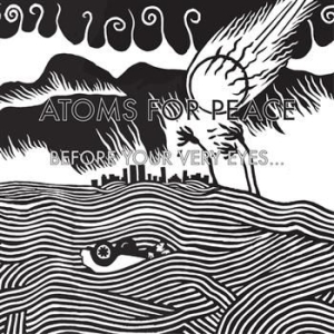 Atoms For Peace - Before Your Very Eyes in der Gruppe VINYL / Pop bei Bengans Skivbutik AB (494126)
