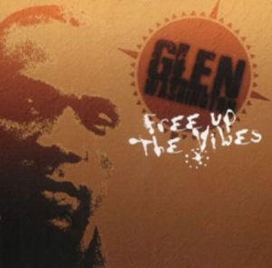 Washington Glen - Free Up The Vibes in der Gruppe VINYL bei Bengans Skivbutik AB (494602)