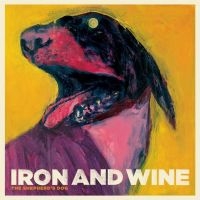 Iron & Wine - The Shepherd's Dog in der Gruppe UNSERE TIPPS / Am beliebtesten vinylklassiker bei Bengans Skivbutik AB (495120)