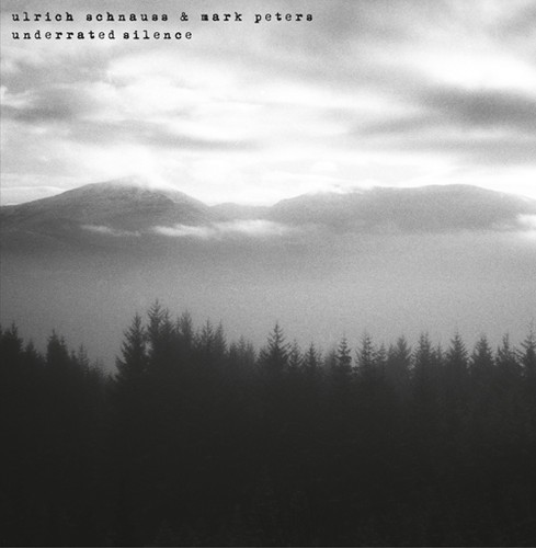 Schnauss Ulrich And Mark Peters - Underrated Silence in der Gruppe VINYL / Rock bei Bengans Skivbutik AB (495499)