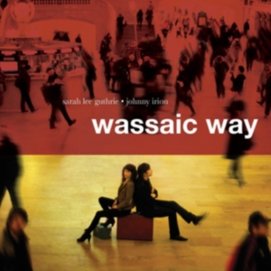 Guthrie Sarah Lee & Johnny Irion - Wassaic Way in der Gruppe VINYL / Pop-Rock bei Bengans Skivbutik AB (495569)