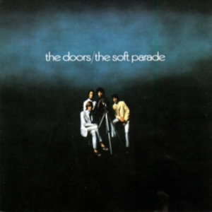 THE DOORS - THE SOFT PARADE in der Gruppe VINYL / Pop-Rock bei Bengans Skivbutik AB (496088)