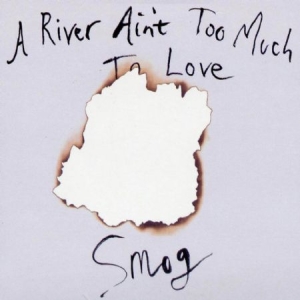 Smog - A River Ain't Too Much To Love in der Gruppe VINYL bei Bengans Skivbutik AB (496328)