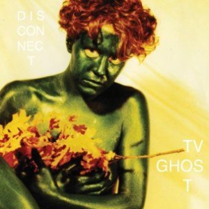 Tv Ghost - Disconnect in der Gruppe VINYL / Rock bei Bengans Skivbutik AB (496538)
