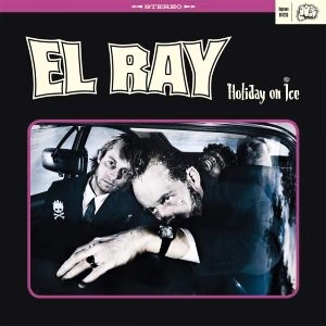 El Ray - Holiday On Ice in der Gruppe VINYL / Svensk Folkmusik,Övrigt bei Bengans Skivbutik AB (496640)
