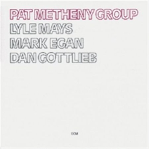 Pat Metheny Group - Pat Metheny Group in der Gruppe Externt_Lager / Naxoslager bei Bengans Skivbutik AB (497196)