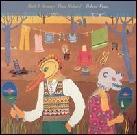 Robert Wyatt - Ruth Is Stranger Than Richard in der Gruppe VINYL / Pop-Rock bei Bengans Skivbutik AB (497669)