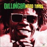 Dillinger - Hard Times in der Gruppe UNSERE TIPPS / Startsida - Vinyl Nyheter & Kommande bei Bengans Skivbutik AB (498532)