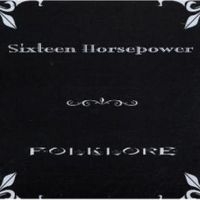 16 Horsepower - Folklore in der Gruppe CD / Pop-Rock bei Bengans Skivbutik AB (500052)