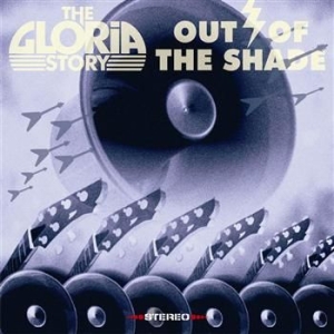Gloria Story - Out Of The Shade (Ep) in der Gruppe CD / CD Hårdrock bei Bengans Skivbutik AB (500073)