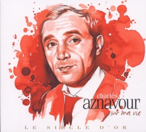 Charles Aznavour - Le Siecle D'or in der Gruppe CD / Dansband/ Schlager bei Bengans Skivbutik AB (500126)