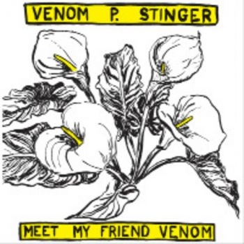 Venom P. Stinger - Meet My Friend Venom in der Gruppe VINYL / Pop-Rock bei Bengans Skivbutik AB (500178)