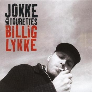 Jokke & Tourettes - Billig Lykke in der Gruppe CD / Pop-Rock bei Bengans Skivbutik AB (500326)